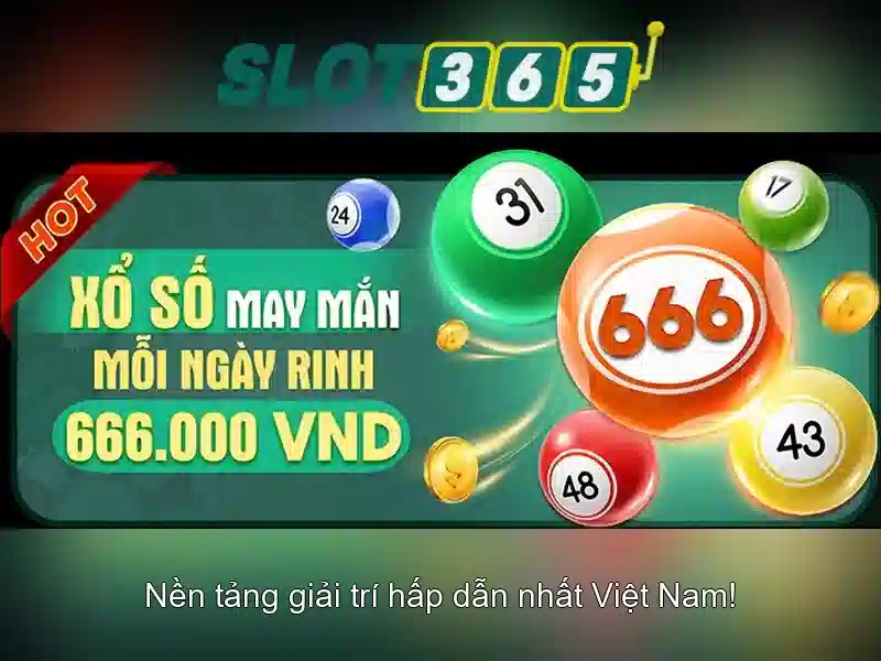 Slot365: Đánh giá nền tảng slot trực tuyến đáng tin cậy Giao diện nhà cái hoàn hảo