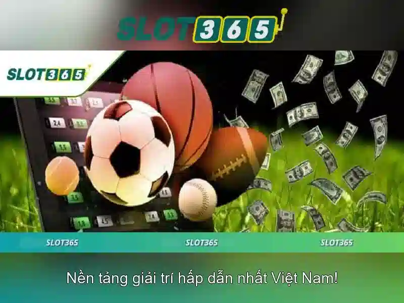 Slot365 – Tổng quan về nền tảng giải trí trực tuyến Giao diện nhà cái hoàn hảo