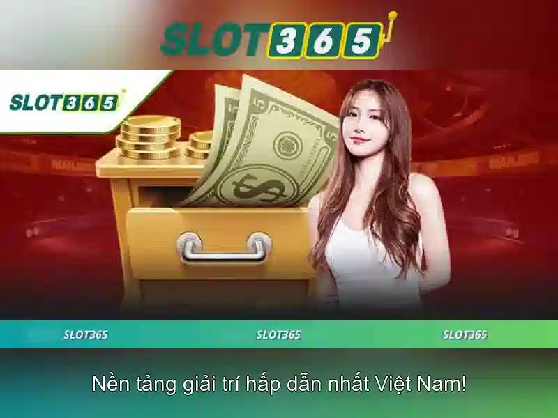Slot365 – Cổng trò chơi xèng trực tuyến hiện đại Giao diện nhà cái hoàn hảo
